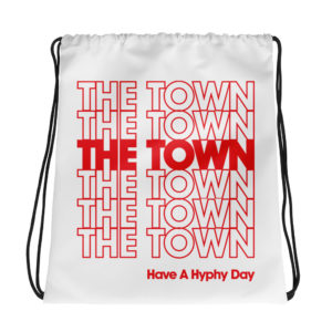 Drawstring bag with Oakland's nickname "The Town" repeated like a Thank You bag and a nod to the hyphy movement.